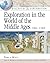 Exploration In The World Of The Middle Ages, 500-1500 (DISCOVERY & EXPLORATION)