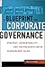 Blueprint for Corporate Governance, A: Strategy, Accountability, and the Preservation of Shareholder Value