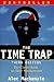 The Time Trap: The Classic Book on Time Management