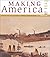 Making America: A History o...