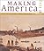 Making America: A History of the United States, Volume A: To 1877, Brief