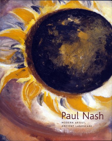 Paul Nash: Modern Artist, Ancient Landscape (Paperback)