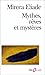 Mythes, rêves et mystères