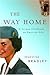 The Way Home: A German Childhood, an American Life