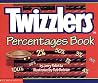 Twizzlers Percentages Book