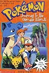 Pokemon Chapter Book #09: Journey To Orange Island