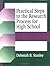 Practical Steps to the Research Process for High School (Information Literacy Series)