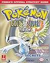 Pokemon Gold & Silver - Prima's Official Strategy Guide Pokemon Gold & Silver - Prima's Official Strategy Guide