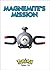 Magnemite's Mission: Pokemon Tales, Vol. 18