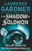 The Shadow of Solomon: The Lost Secret of the Freemasons Revealed