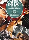 After the Fact: The Art of Historical Detection, Volume 1 After the Fact: The Art of Historical Detection, Volume 1