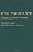 Fish Physiology Vol. XII, P...
