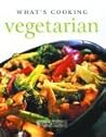 What's Cooking Vegetarian What's Cooking Vegetarian