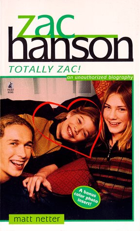Zac Hanson: Totally Zac! (Mass Market Paperback)
