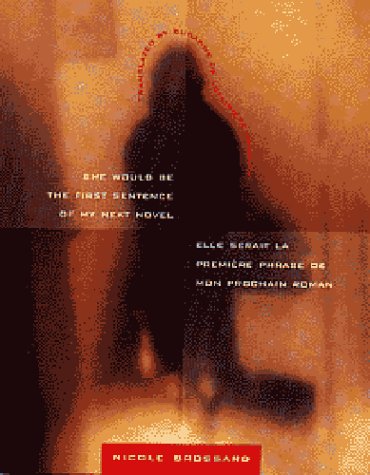 She Would Be the First Sentence of My Next Novel (Paperback)