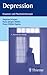 Depression - Diagnose und Pharmakotherapie.