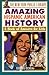 The New York Public Library Amazing Hispanic American History by The New York Public Library