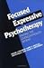 Focused Expressive Psychotherapy: Freeing the Overcontrolled Patient