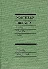 Northern Ireland: Living with the Crisis