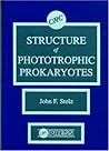 Structure of Phototrophic Prokaryotes