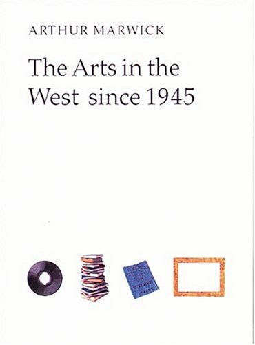 The Arts in the West since 1945 (Paperback)