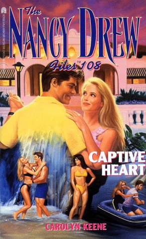 Captive Heart (Nancy Drew: Files, #108)