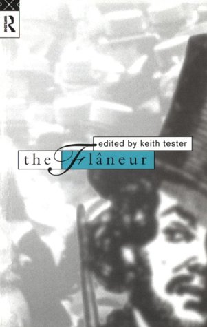 The Flâneur (Paperback)