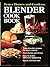 Blender Cook Book (Better Homes and Gardens)