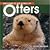 Welcome to the World of Otters (Welcome to the World Series)