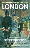 Mystery Reader's Walking Guide: London Mystery Reader's Walking Guide: London