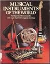 Musical Instruments of the World: An Illustrated Encyclopedia