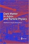 Dark Matter in Astro- and Particle Physics: Proceedings of the International Conference DARK 2000, Heidelberg, Germany, 10-14 July 2000 (Physics and Astronomy Online Library)
