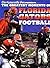 The Greatest Moments of Florida Gator Football