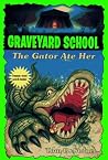 The Gator Ate Her