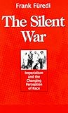 The Silent War: I...