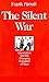 The Silent War: Imperialism and the Changing Perception of Race