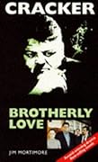 Cracker: Brotherly Love