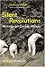 Silent Revolutions: Writing...