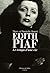 Edith Piaf, le temps d'une vie