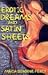Erotic Dreams & Satin Sheets