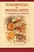 Fundamentals of Process Safety