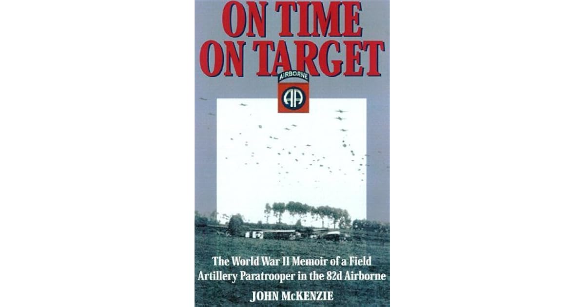 On Time, On Target by John McKenzie