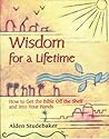 Wisdom for a Life...