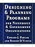 Designing and Planning Programs for Nonprofit and Government Organizations
