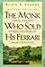 The Monk Who Sold His Ferrari by Robin Sharma