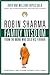 Family Wisdom From Monk Who Sold His Ferrari by Robin Sharma Family Wisdom From Monk Who Sold His Ferrari by Robin Sharma