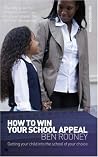 How to Win Your School Appeal How to Win Your School Appeal