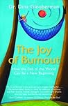 The Joy of Burnout by Dina Glouberman