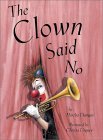 The Clown Said No (Hardcover)