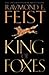 King of Foxes (Conclave of Shadows, #2)